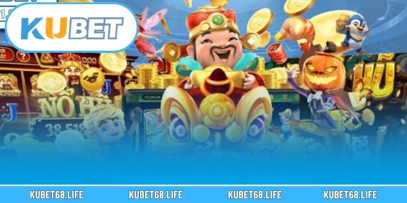 3 tựa game nổ hũ Kubet được yêu thích nhất