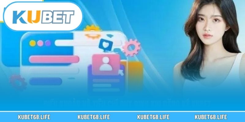 Ưu điểm khi đăng ký Kubet là gì?